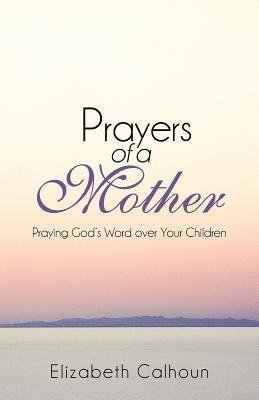 Prayers of a Mother