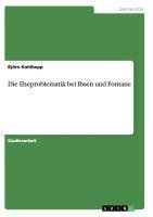 Die Eheproblematik bei Ibsen und Fontane