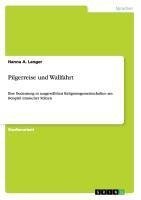 Pilgerreise und Wallfahrt