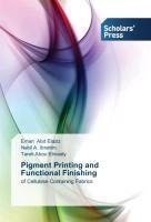 Pigment Printing and Functional Finishing