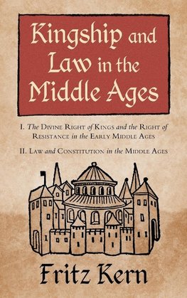 KINGSHIP & LAW IN THE MIDDLE A