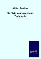 Die Christologie des Neuen Testaments