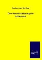 Über Werthschätzung der Rübensaat