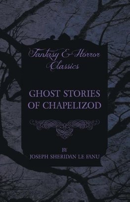 Ghost Stories of Chapelizod