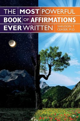 The Most Powerful Book of Affirmations Ever Written