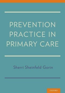 Sheinfeld Gorin, S: Prevention Practice in Primary Care