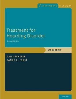 Steketee, G: Treatment for Hoarding Disorder