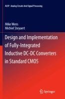 Design and Implementation of Fully-Integrated Inductive DC-DC Converters in Standard CMOS