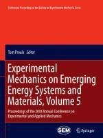 Experimental Mechanics on Emerging Energy Systems and Materials, Volume 5