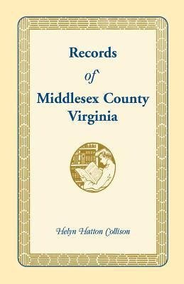 Records of Middlesex County, Virginia