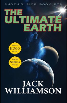 The Ultimate Earth - Hugo and Nebula Winner