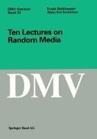 Ten Lectures on Random Media