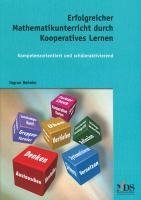 Erfolgreicher Mathematikunterricht durch Kooperatives Lernen