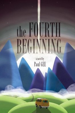 The Fourth Beginning