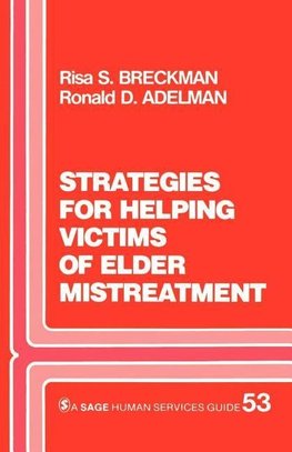 Breckman, R: Strategies for Helping Victims of Elder Mistrea