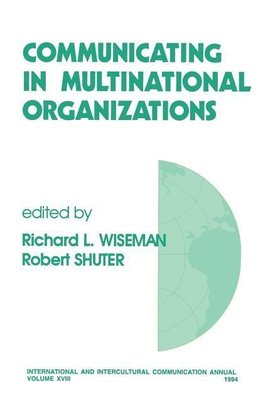 Wiseman, R: Communicating in Multinational Organizations