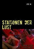 Stationen der Lust