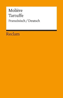 Der Tartuffe oder Der Betrüger / Le Tartuffe ou l'imposteur