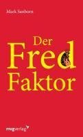 Der Fred-Faktor