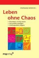 Leben ohne Chaos