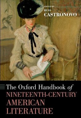 Castronovo, R: Oxford Handbook of Nineteenth-Century America