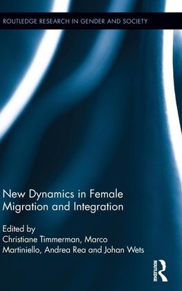 New Dynamics in Female Migration and Integration