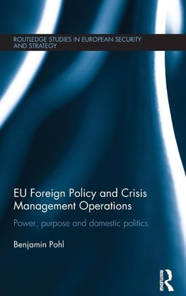 EU Foreign Policy and Crisis Management Operations