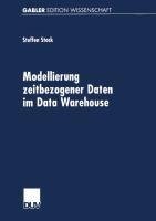 Modellierung zeitbezogener Daten im Data Warehouse