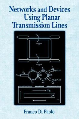 Paolo, F: Networks and Devices Using Planar Transmissions Li