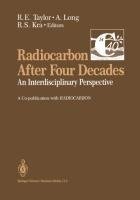 Radiocarbon After Four Decades