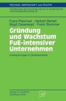 Gründung und Wachstum FuE-intensiver Unternehmen