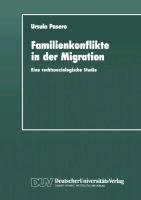 Familienkonflikte in der Migration