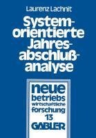 Systemorientierte Jahresabschlußanalyse