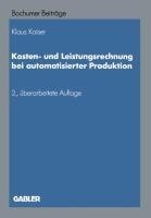 Kosten- und Leistungsrechnung bei automatisierter Produktion