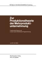 Zur Produktionstheorie der Mehrproduktunternehmung