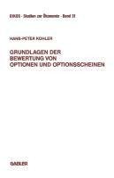 Grundlagen der Bewertung von Optionen und Optionsscheinen