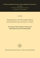 Psychologisch-Physiologische Probleme der Radarbeobachtung auf Handelsschiffen