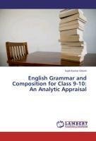 English Grammar and Composition for Class 9-10: An Analytic Appraisal