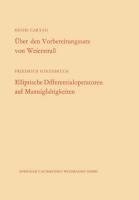 Über den Vorbereitungssatz von Weierstraß / Elliptische Differentialoperatoren auf Mannigfaltigkeiten