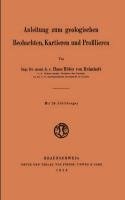 Anleitung zum geologischen Beobachten, Kartieren und Profilieren