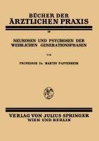 Neurosen und Psychosen der Weiblichen Generationsphasen