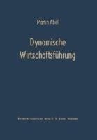 Dynamische Wirtschaftsführung