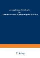 Absorptionsspektroskopie im Ultravioletten und sichtbaren Spektralbereich