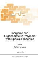 Inorganic and Organometallic Polymers with Special Properties