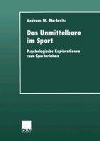 Das Unmittelbare im Sport