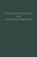 Pflanzensoziologie und Landschaftsökologie