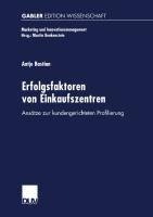 Erfolgsfaktoren von Einkaufszentren