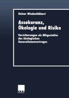 Assekuranz, Ökologie und Risiko