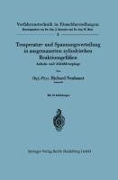 Temperatur- und Spannungsverteilung in ausgemauerten zylindrischen Reaktionsgefäßen