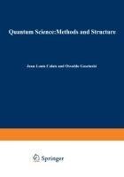 Quantum Science Methods and Structure